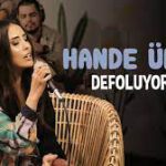 Hande Ünsal Defoluyorum