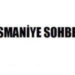 Osmaniye Sohbet Odaları