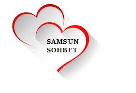Samsun Sohbet Odaları
