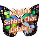 Kelebek Ücretsiz Chat Odaları